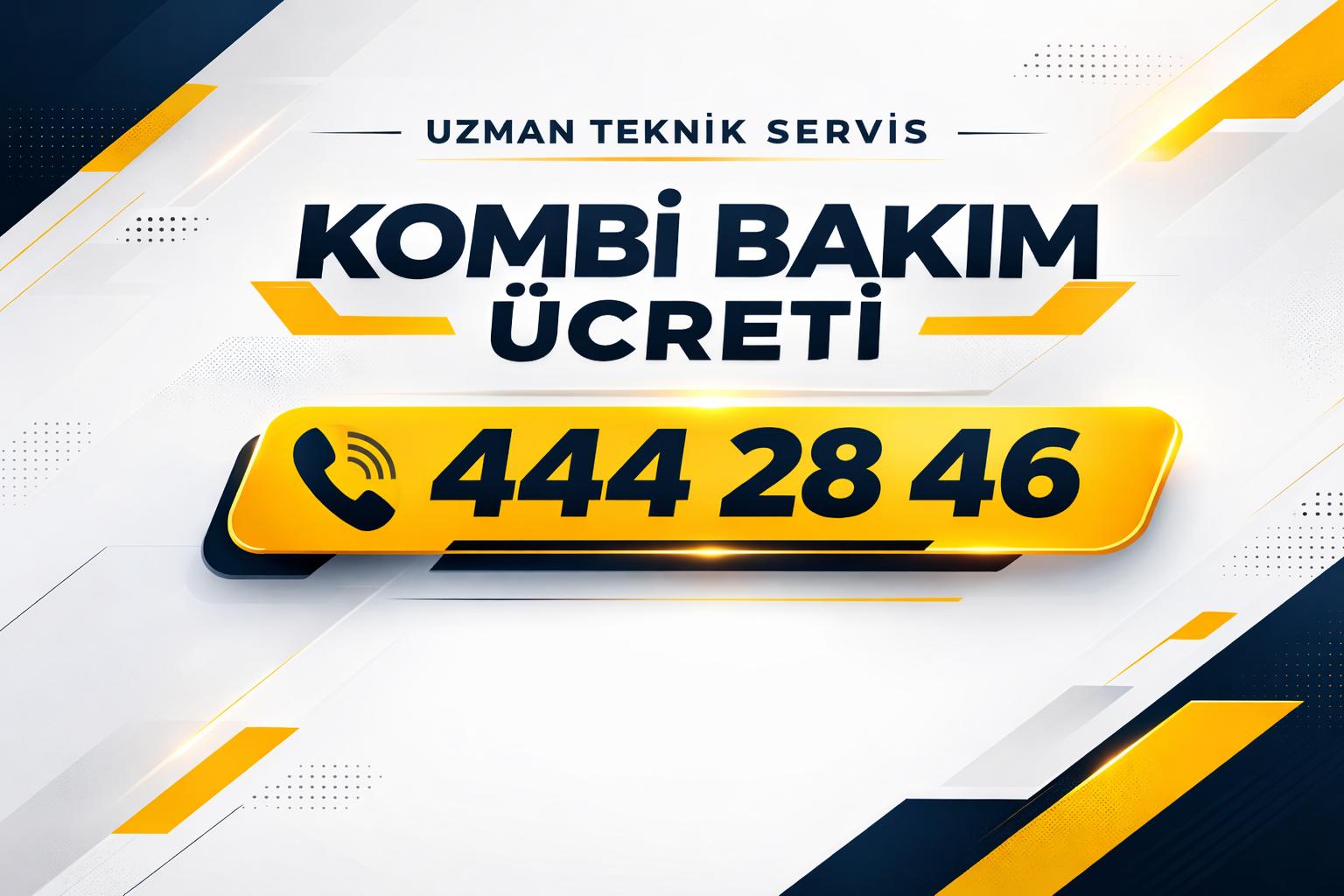 2026 Kombi Bakım Ücreti