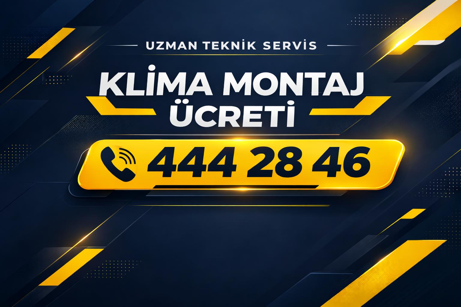 Klima Montaj Ücreti